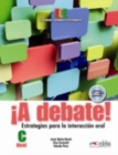 A debate! Curso de espanol general (nivel C) : Libro del alumno + CD - Book