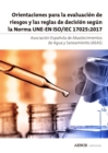 Orientaciones para la evaluacion de riesgos y las reglas de decision segun la Norma ISO/IEC 17025 - eBook