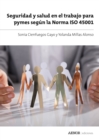 Seguridad y salud en el trabajo para pymes segun la Norma ISO 45001 - eBook