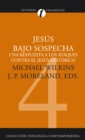 Jesus bajo sospecha - eBook