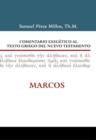 Comentario Exegetico al texto griego del N.T. - Marcos - Book