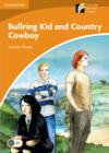 Bullring Kid and Country Cowboy Level 4 Intermediate - Book