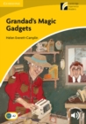 Grandad's Magic Gadgets Level 2 Elementary/Lower-intermediate - Book