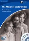 The Mayor of Casterbridge Level 5 Upper-intermediate Book with CD-ROM and Audio CD Pack - Book