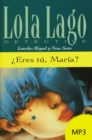 Lola Lago, detective : Eres tu, Maria? + MP3 descargable (B1) - Book