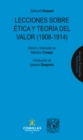 Lecciones sobre etica y teoria del valor (1908-1914) - eBook