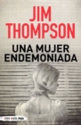 Una mujer endemoniada - eBook