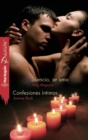 Silencio, se ama - Confesiones intimas - eBook