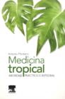 Medicina tropical : Abordaje practico e integral - eBook