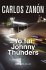 Yo fui Johnny Thunders - eBook