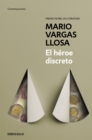 El heroe discreto / The Discreet Hero - Book