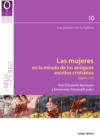 Las mujeres en la mirada de los antiguos escritos cristianos - eBook