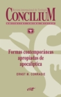 Formas contemporaneas apropiadas de apocaliptica. Concilium 356 (2014) - eBook