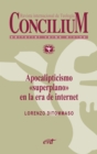Apocalipticismo "superplano" en la era de internet. Concilium 356 (2014) - eBook