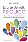 El arte del reiki psiquico - eBook