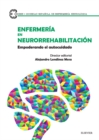 Enfermeria en neurorrehabilitacion : Empoderando el autocuidado - eBook