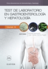 Test de laboratorio en gastroenterologia y hepatologia : Clinicas Iberoamericanas de Gastroenterologia y Hepatologia vol. 10 - eBook