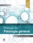 Sisinio de Castro. Manual de Patologia general - eBook
