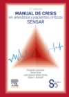 Manual de crisis en anestesia y pacientes criticos SENSAR - eBook