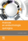 Avances en endocrinologia quirurgica - eBook