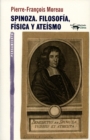 Spinoza. Filosofia, fisica y ateismo - eBook