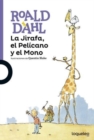 La jirafa, el pelicano y el mono - Book