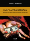 Livin' la Vida Barroca - eBook