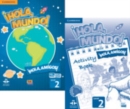 !Hola, Mundo!, !Hola, Amigos! Level 2 Student's Book plus ELEteca and Activity Book - Book