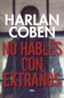 No hables con extranos - eBook