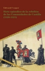 Siete episodios de la rebelion de las Comunidades de Castilla (1520-1521) - Book