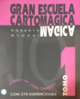 Gran Escuela Cartomagica I - Book