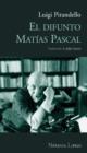 El difunto Matias Pascal - eBook