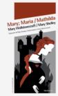 Mary; Maria / Mathilda - eBook