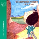 El sastrecillo valiente - Dramatizado - eAudiobook