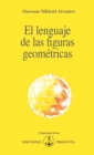 El lenguaje de las figuras geometricas - eBook