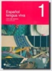 Espanol Lengua Viva : Libro del alumno + CD 1 - Book
