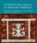Surviving Legacy in Spanish America - Book