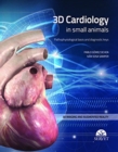 3D Cardiology in Small Animals - Book