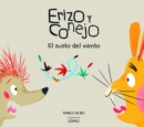 Erizo y Conejo. El susto del viento (Junior Library Guild Selection) - Book