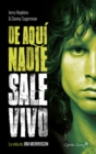 De aqui nadie sale vivo - eBook