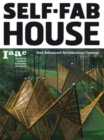Self-Fab House : 2nd Advanced Architecture Contest - Book
