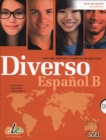 Diverso Espanol B - Libro del alumno + Cuaderno de ejercicios + CD (MP3) - Book