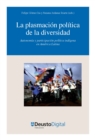 La plasmacion politica de la diversidad - eBook