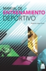 Manual de entrenamiento deportivo - eBook