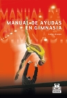 Manual de ayudas en gimnasia (Bicolor) - eBook