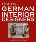 High On German Interior Designers - Book