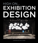 High On... Exhibition Design - Book