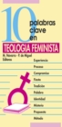 10 palabras clave en teologia feminista - eBook