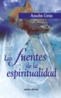 Las fuentes de la espiritualidad - eBook