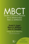MBCT Terapia cognitiva basada en el mindfulness para la depresion - eBook